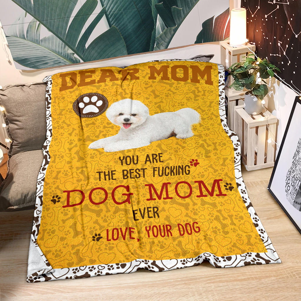 Bichon Frise-Dog Mom Ever Blanket