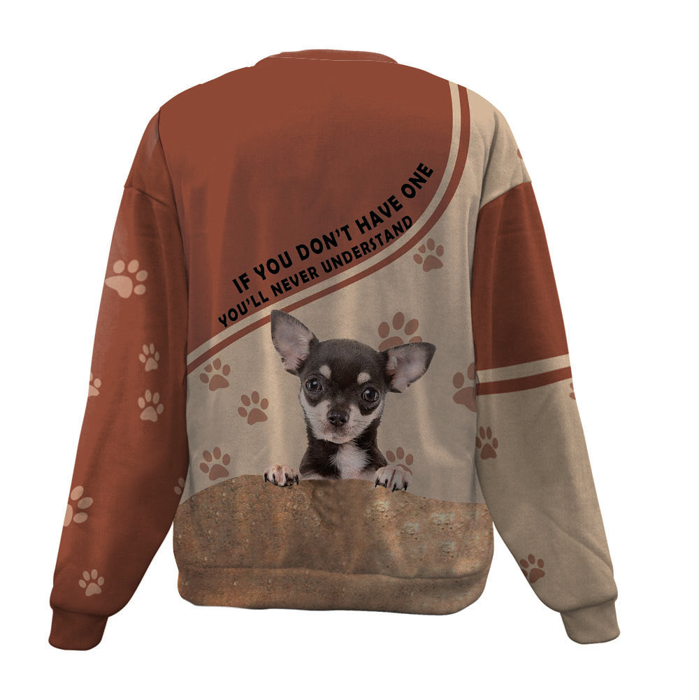 Chihuahua-Have One-Premium Sweater