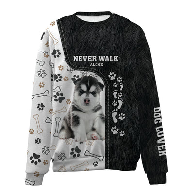 Husky-Never Walk Alone-Premium Sweater