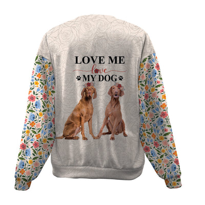 Vizsla-Love My Dog-Premium Sweater