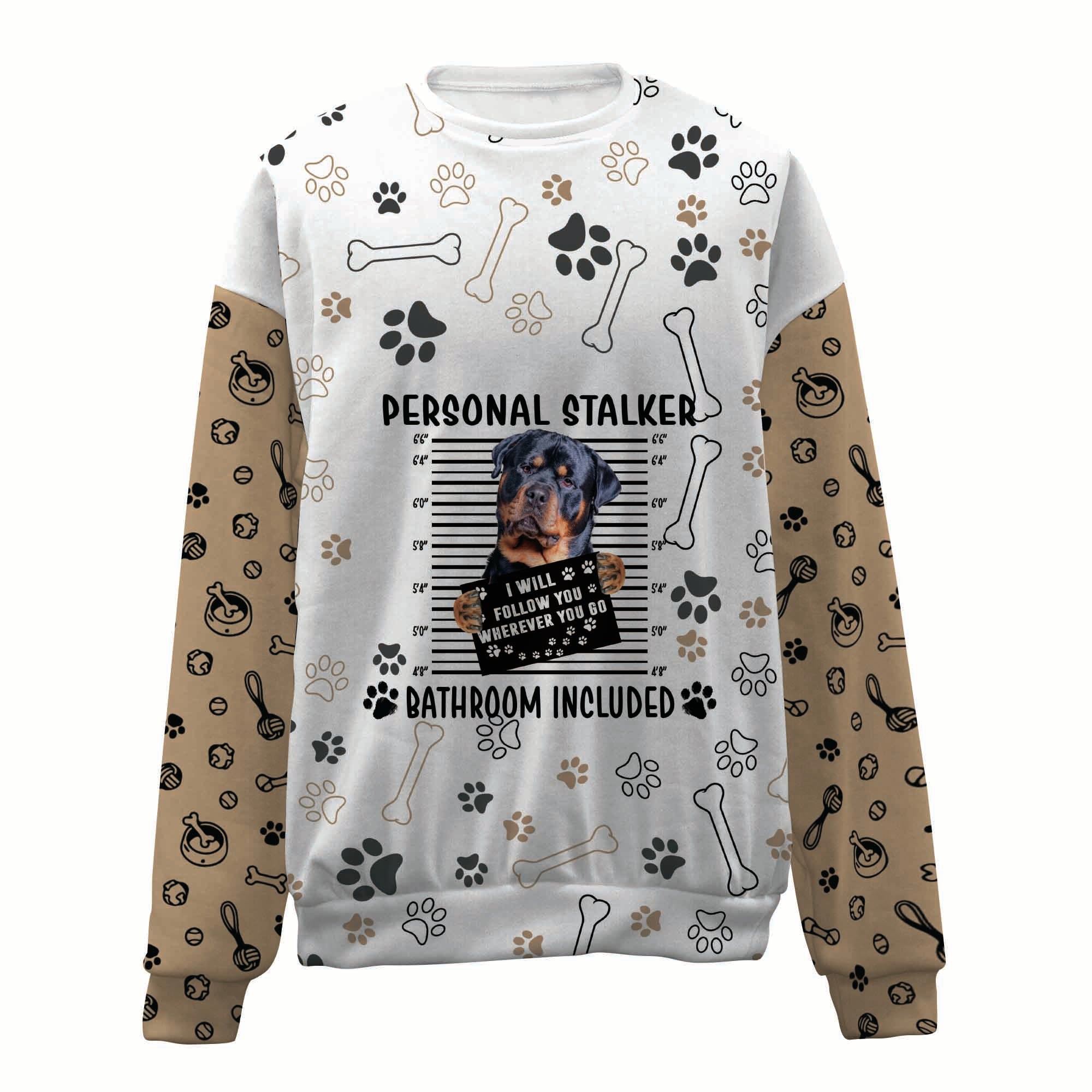 Rottweiler-Personal Stalker-Premium Sweater