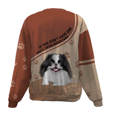 Japanese Chin-Have One-Premium Sweater