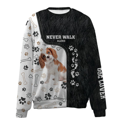 Cavalier King Charles Spaniel-Never Walk Alone-Premium Sweater