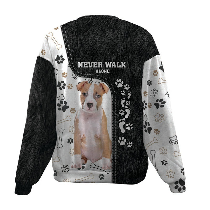 American Staffordshire Terrier-Never Walk Alone-Premium Sweater