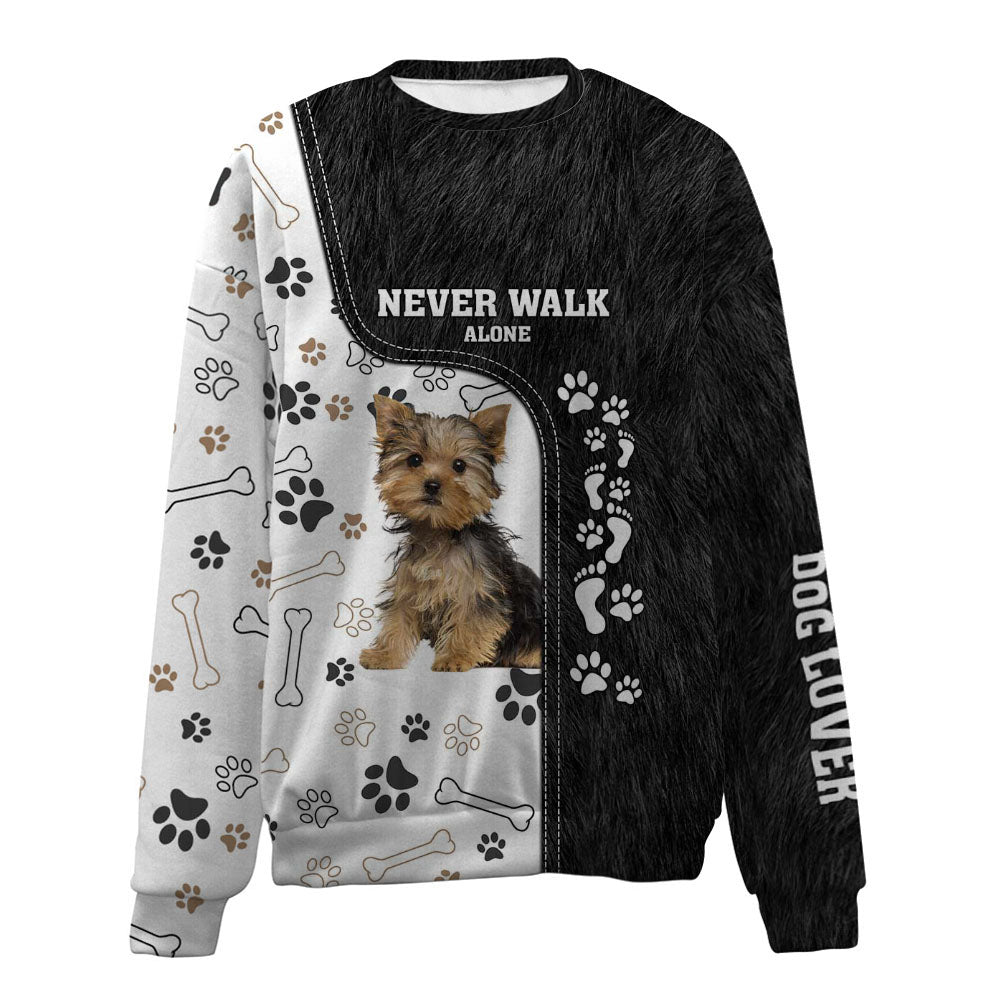 Yorkshire Terrier-Never Walk Alone-Premium Sweater