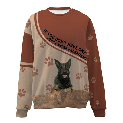 Belgian Malinois-Have One-Premium Sweater