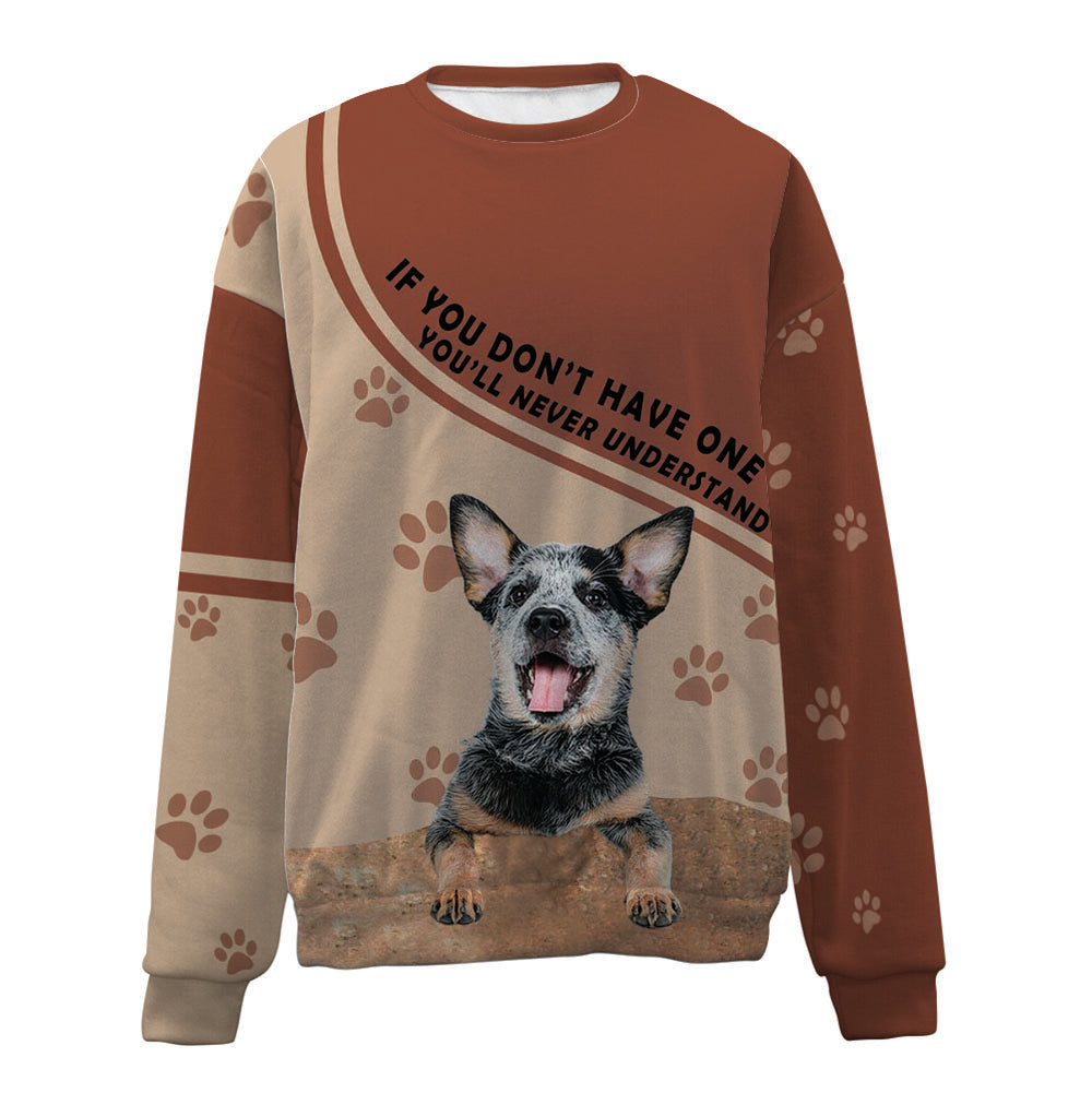 Australian Cattle-Have One-Premium Sweater