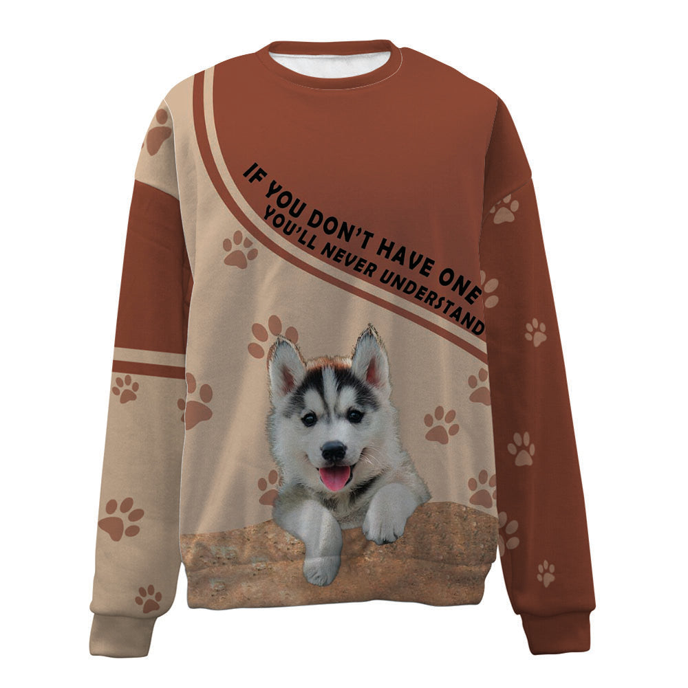 Husky-Have One-Premium Sweater