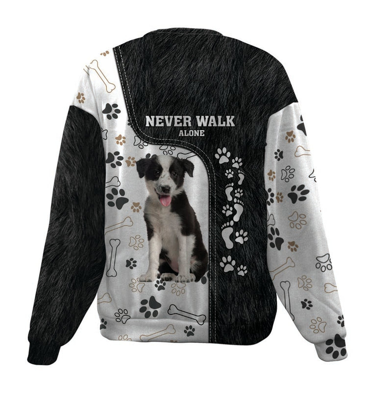 Border Collie-Never Walk Alone-Premium Sweater