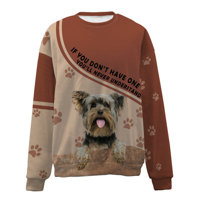 Yorkshire Terrier-Have One-Premium Sweater