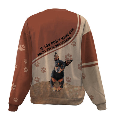 Miniature Pinscher-Have One-Premium Sweater