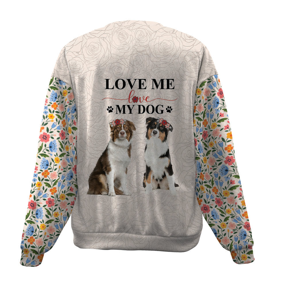 Australian Shepherd-Love My Dog-Premium Sweater