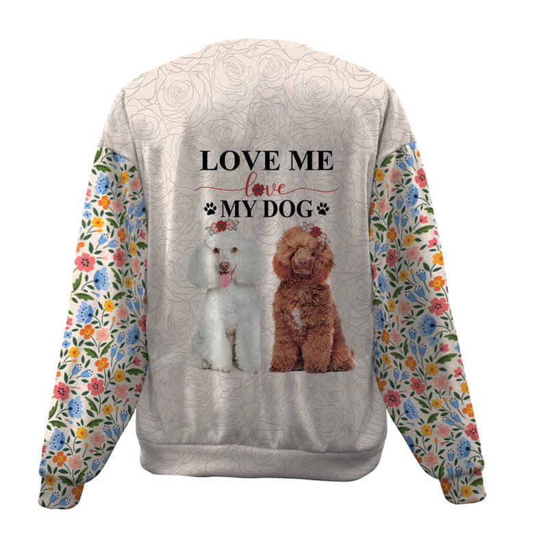 Poodle-Love My Dog-Premium Sweater