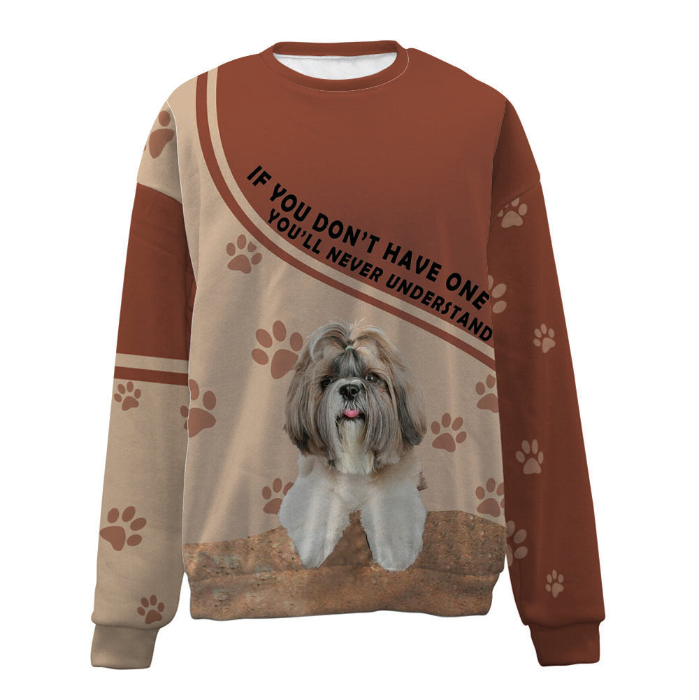 Shih Tzu-Have One-Premium Sweater