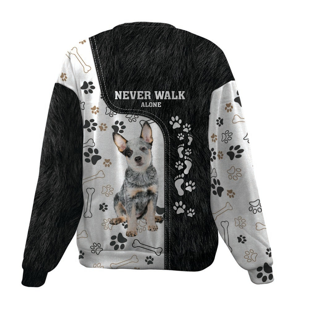 Australian Cattle-Never Walk Alone-Premium Sweater