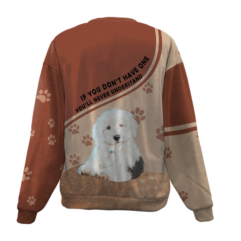 Old English Sheepdog-Have One-Premium Sweater
