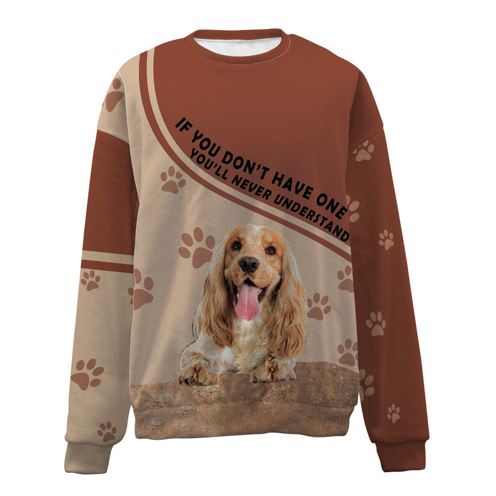 English Cocker Spaniel-Have One-Premium Sweater