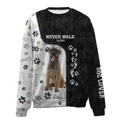 Belgian Shepherd-Never Walk Alone-Premium Sweater