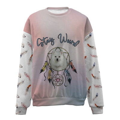 American Eskimo-Stay Weird-Premium Sweater