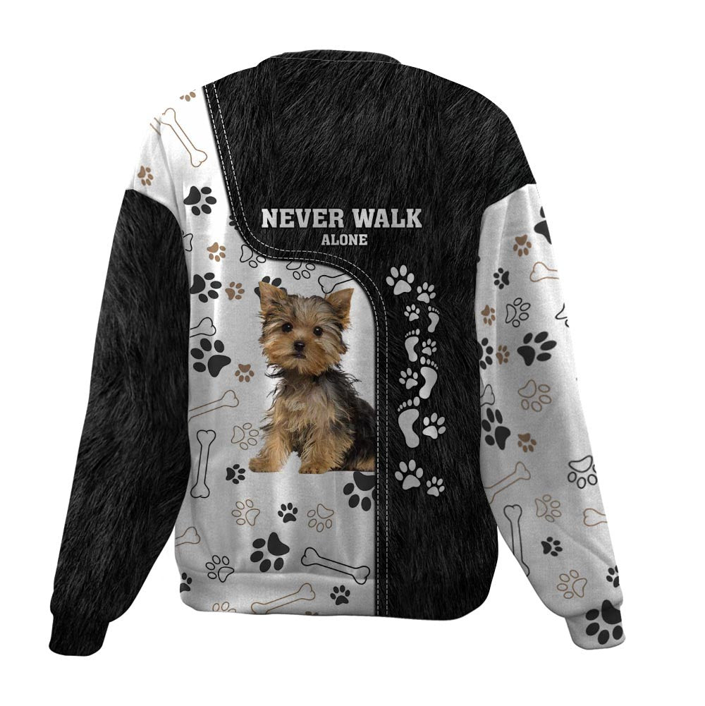 Yorkshire Terrier-Never Walk Alone-Premium Sweater