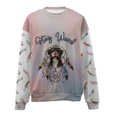 Havanese-Stay Weird-Premium Sweater