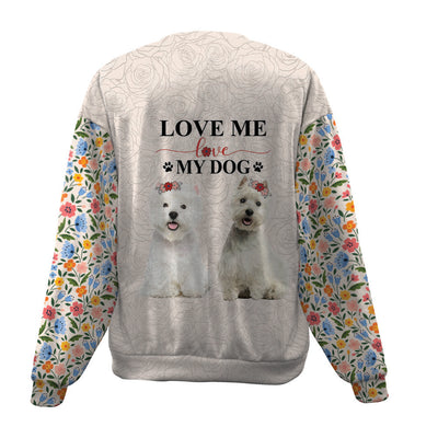 West Highland White Terrier-Love My Dog-Premium Sweater