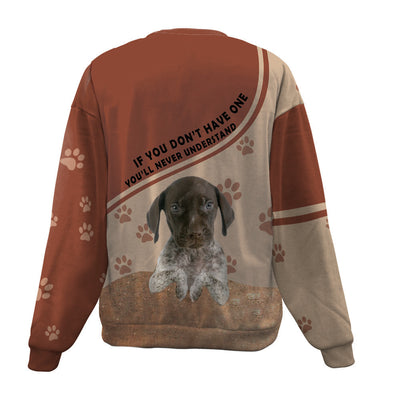 German Shorthaired Pointer-Have One-Premium Sweater