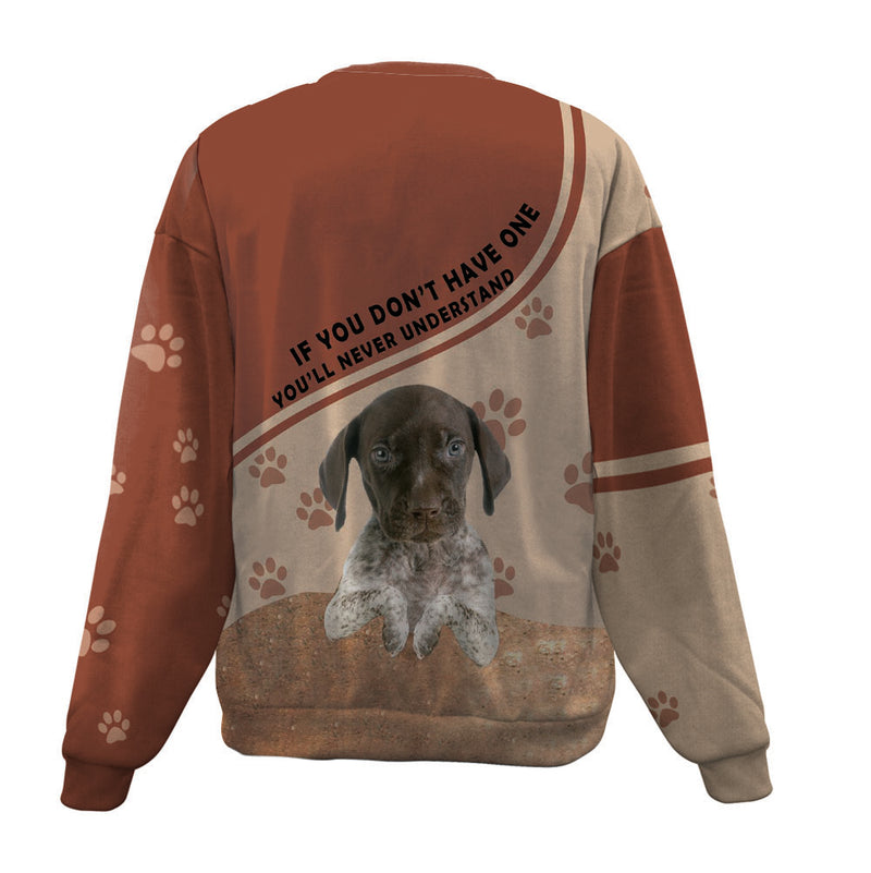 German Shorthaired Pointer-Have One-Premium Sweater