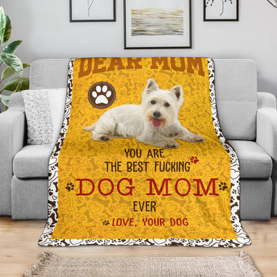 West Highland White Terrier-Dog Mom Ever Blanket