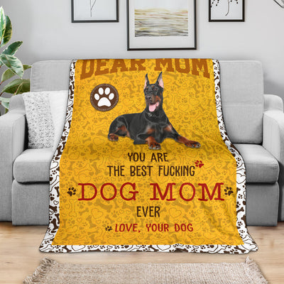 Doberman Pinscher-Dog Mom Ever Blanket
