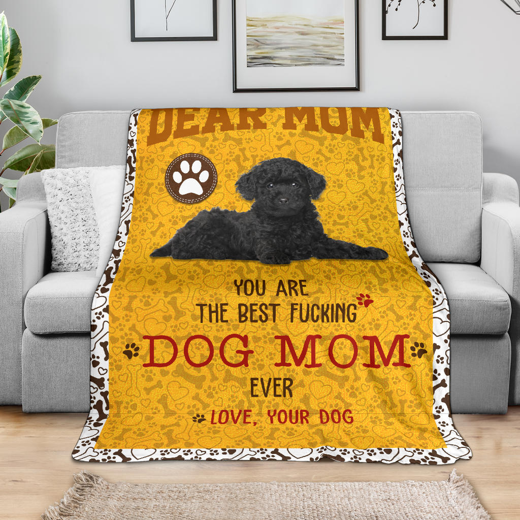 Poodle-Dog Mom Ever Blanket