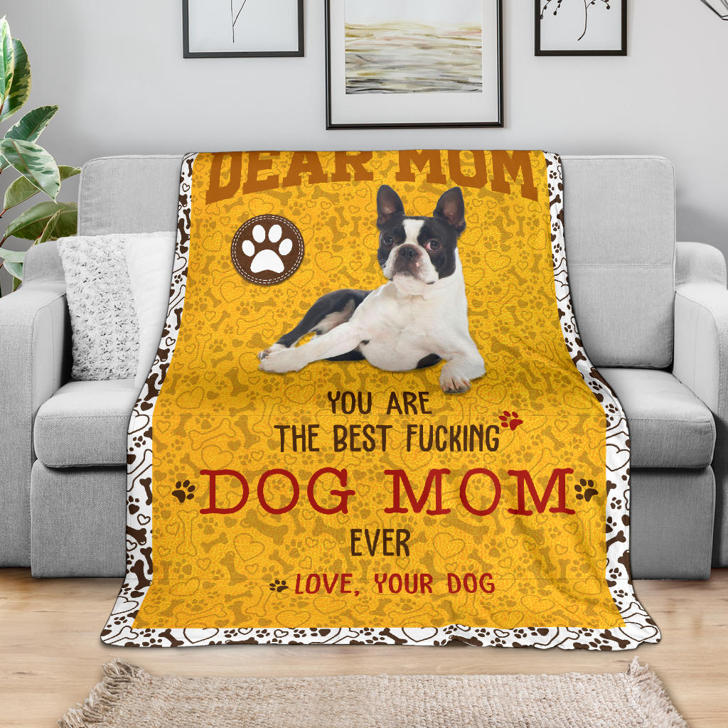Boston Terrier-Dog Mom Ever Blanket