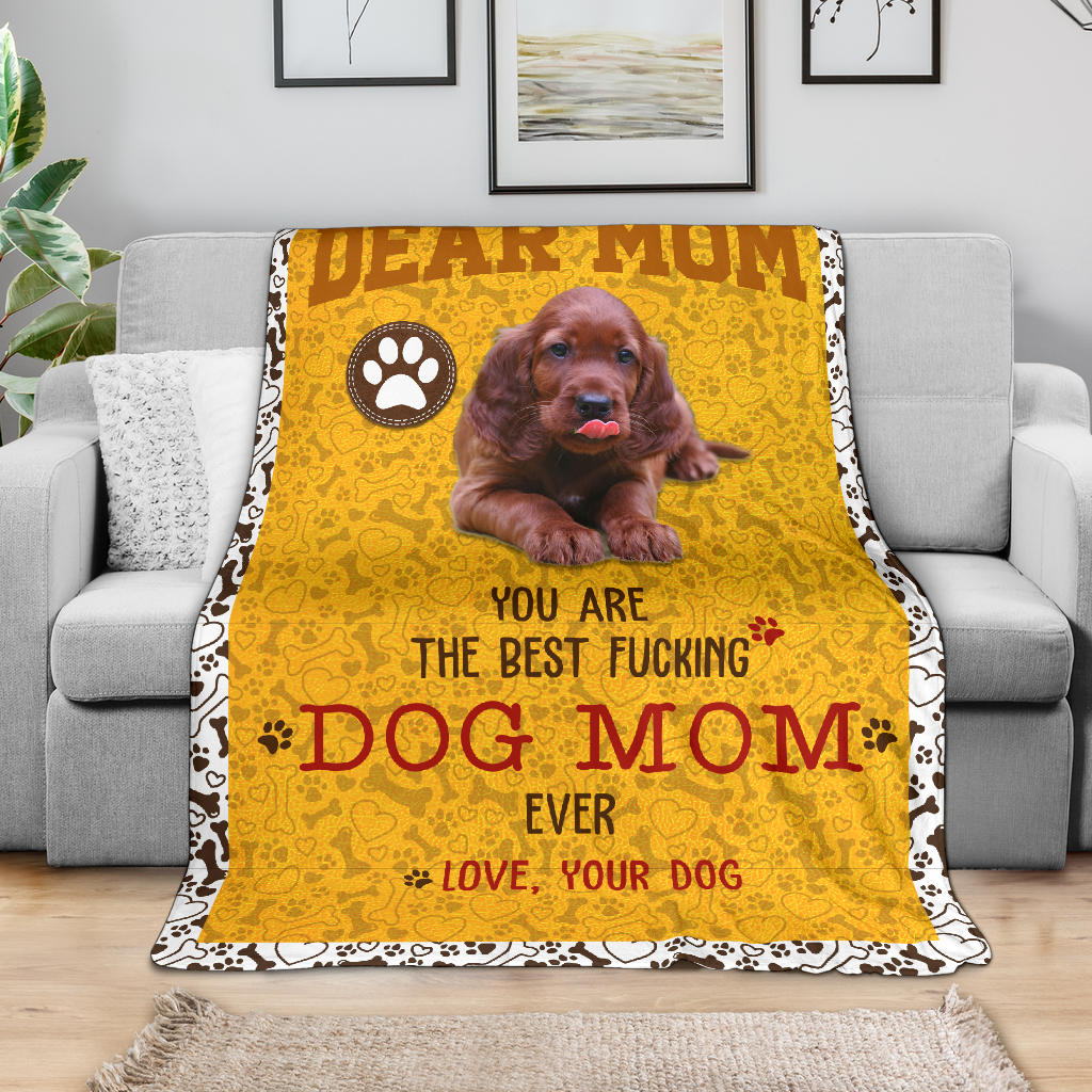 Irish Setter-Dog Mom Ever Blanket