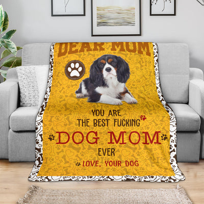 Cavalier King Charles Spaniel-Dog Mom Ever Blanket