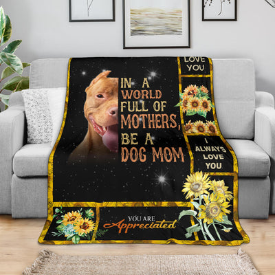 Pitbull-A Dog Mom Blanket