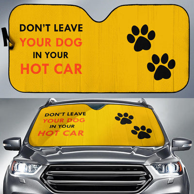 Don't Leave Your Dog in Your Hot Car Auto Sun Car Shades