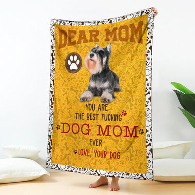 Schnauzer-Dog Mom Ever Blanket