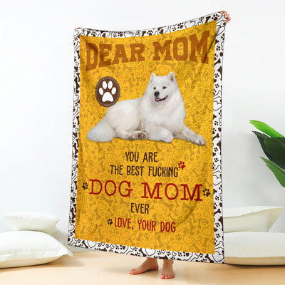 Samoyed-Dog Mom Ever Blanket