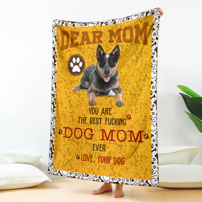 Australian Cattle 2-Dog Mom Ever Blanket