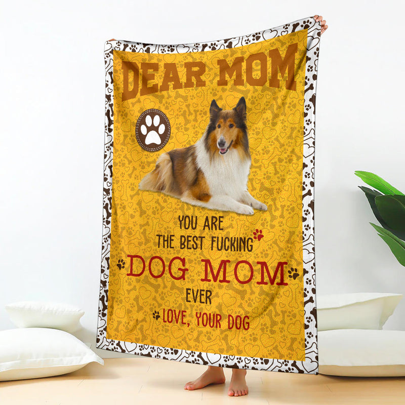 Rough Collie-Dog Mom Ever Blanket