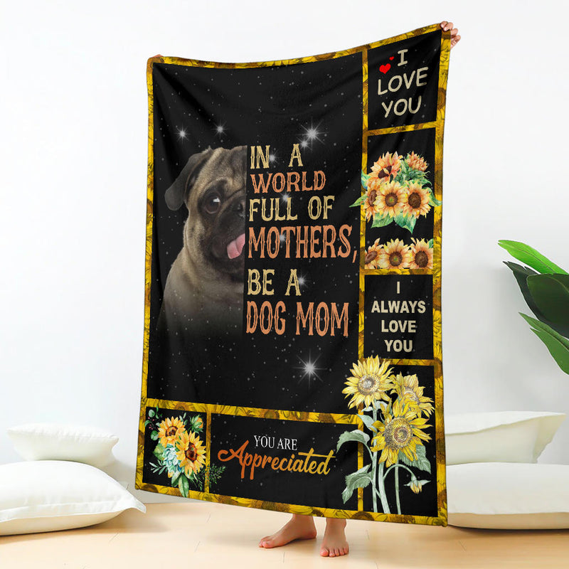 Pug-A Dog Mom Blanket