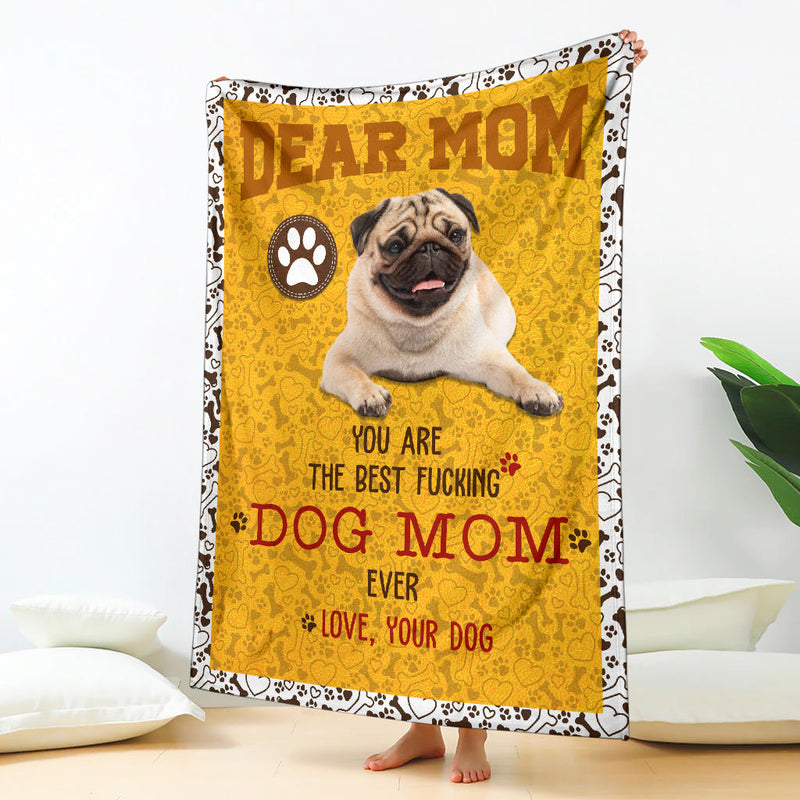 Pug 2-Dog Mom Ever Blanket