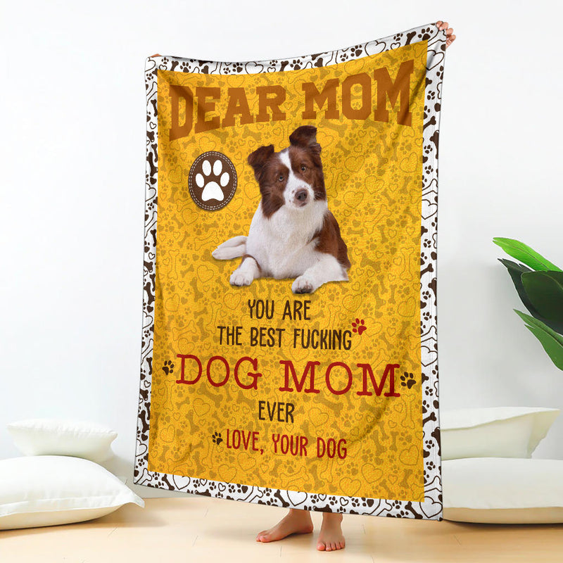 Border Collie-Dog Mom Ever Blanket