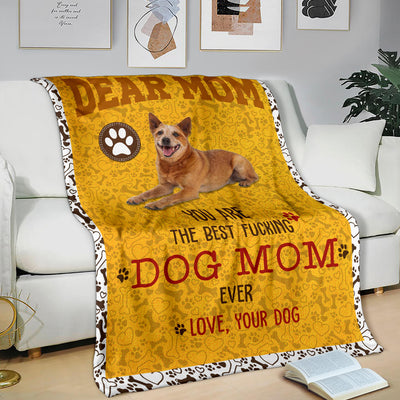 Australian Cattle-Dog Mom Ever Blanket