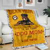 Rottweiler-Dog Mom Ever Blanket