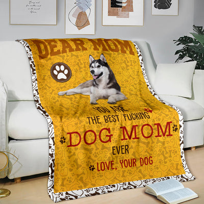 Husky-Dog Mom Ever Blanket