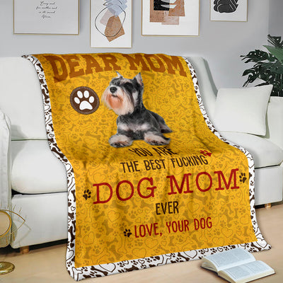 Schnauzer-Dog Mom Ever Blanket