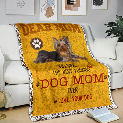 Yorkshire Terrier-Dog Mom Ever Blanket