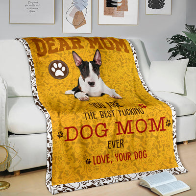 Bull Terrier 2-Dog Mom Ever Blanket