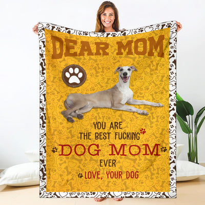 Whippet-Dog Mom Ever Blanket